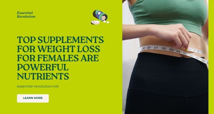 Supplements for weight loss for females