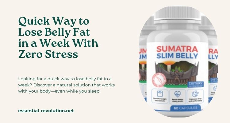 Quick Way to Lose Belly Fat in a Week